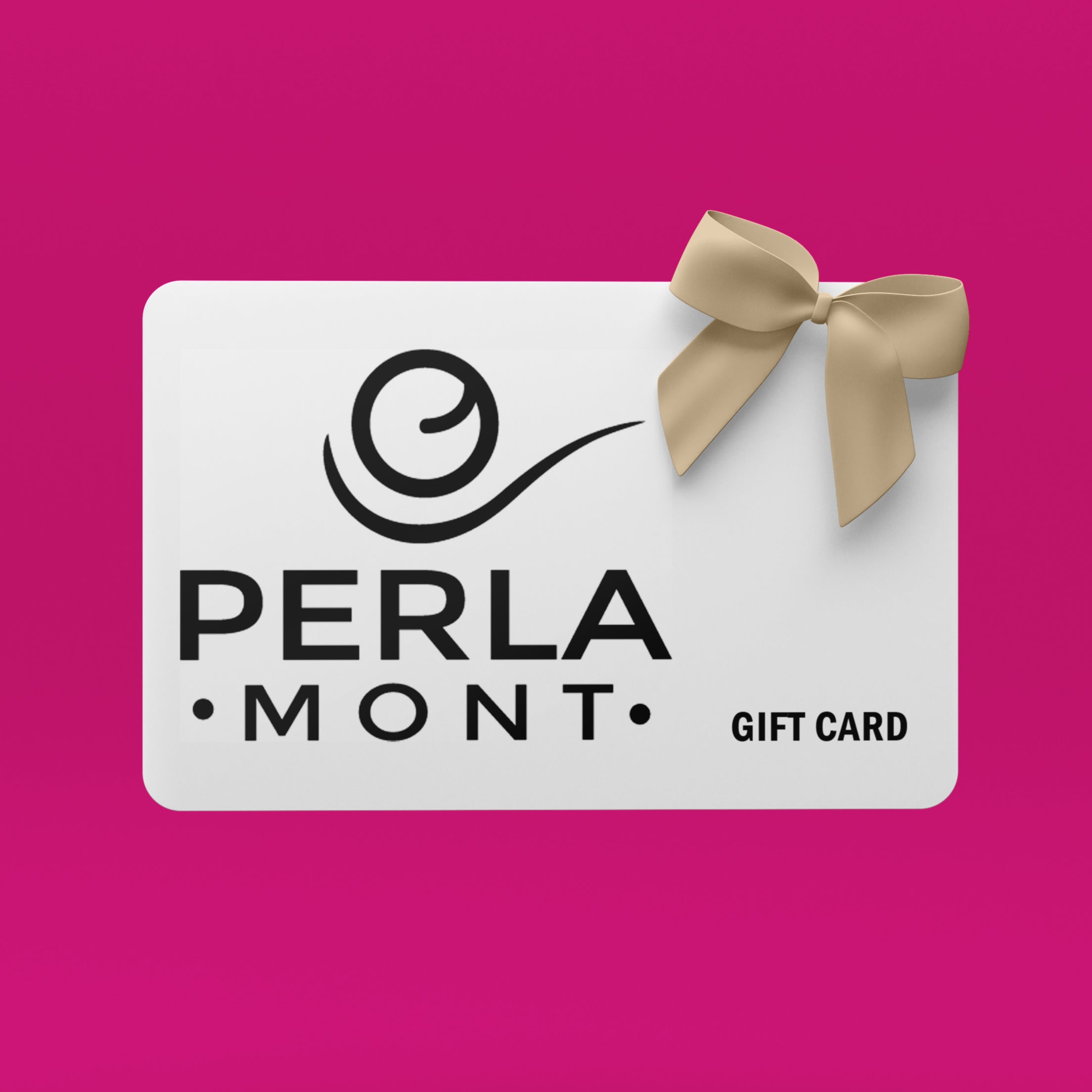 Perla Mont Digital Gift Card